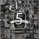 DECEMBER 11, 2016 SecretSundayz 5 Year Anniversary Series Pt2